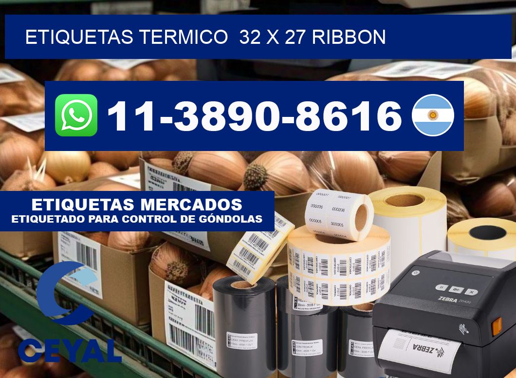 Etiquetas termico  32 x 27 ribbon