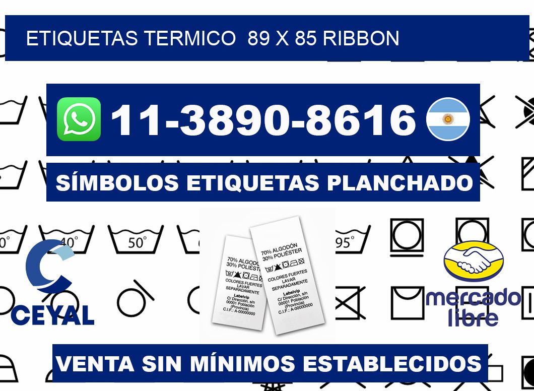 Etiquetas termico 89 x 85 ribbon