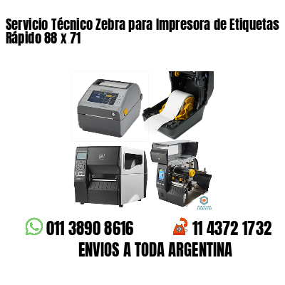 Servicio Técnico Zebra para Impresora de Etiquetas Rápido 88 x 71
