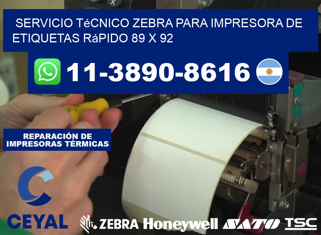 Servicio Técnico Zebra para Impresora de Etiquetas Rápido 89 x 92