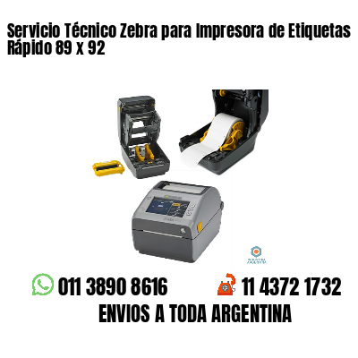 Servicio Técnico Zebra para Impresora de Etiquetas Rápido 89 x 92