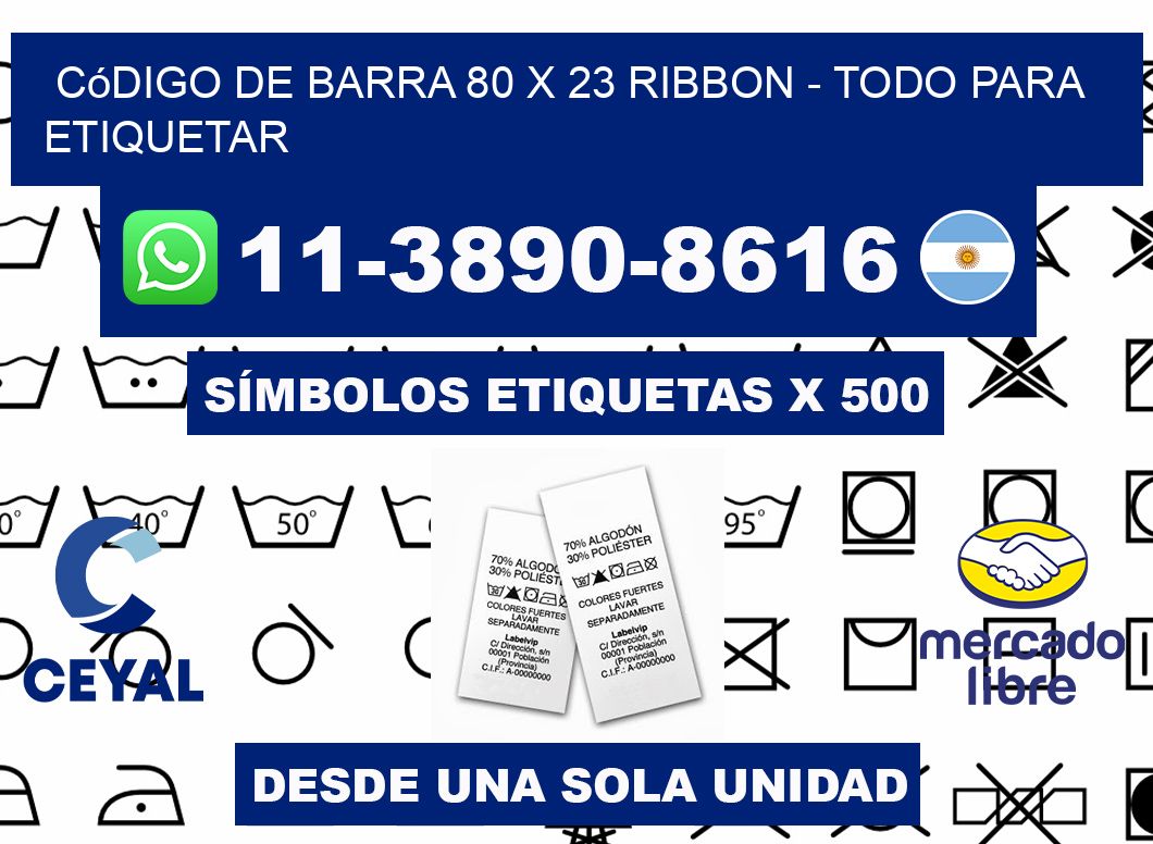 código de barra 80 x 23 ribbon - Todo para Etiquetar