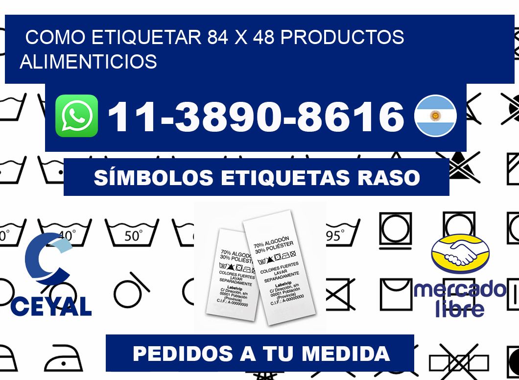 como etiquetar 84 x 48 productos alimenticios