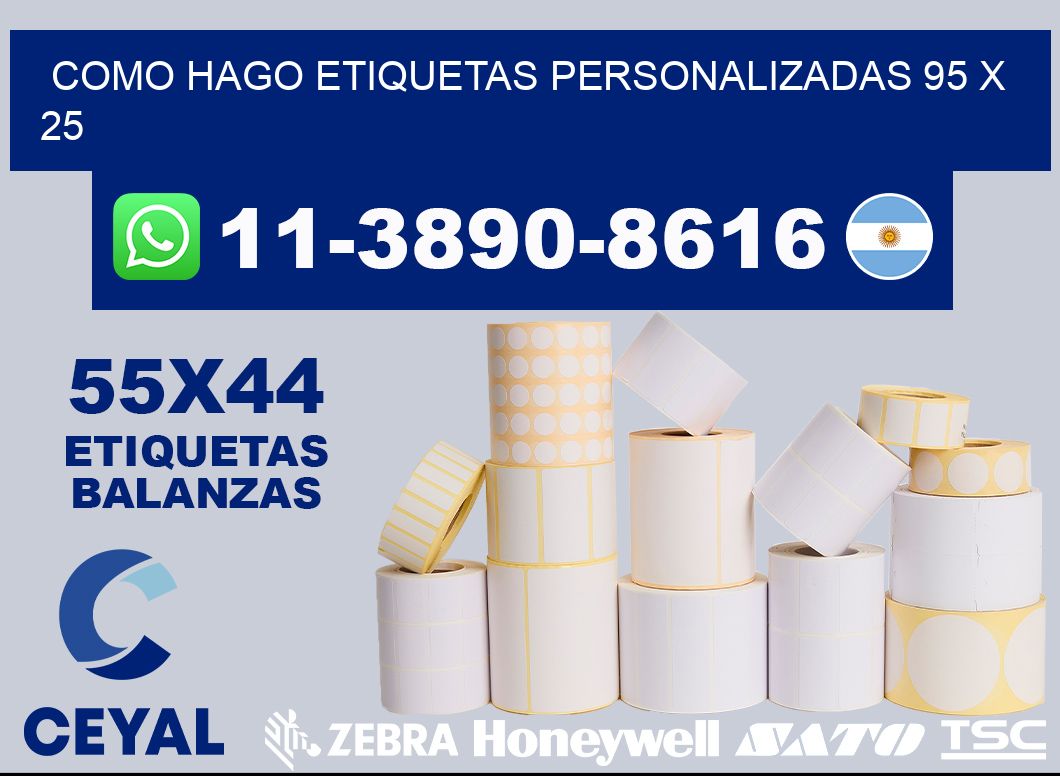 como hago etiquetas personalizadas 95 x 25