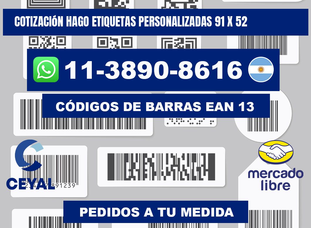 cotización hago etiquetas personalizadas 91 x 52