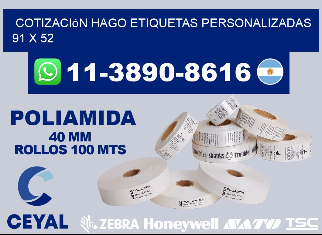 cotización hago etiquetas personalizadas 91 x 52