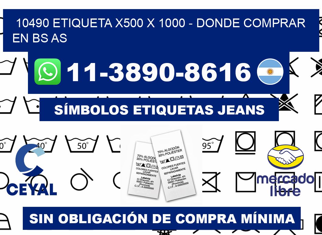 10490 etiqueta x500 x 1000 - Donde Comprar en bs as