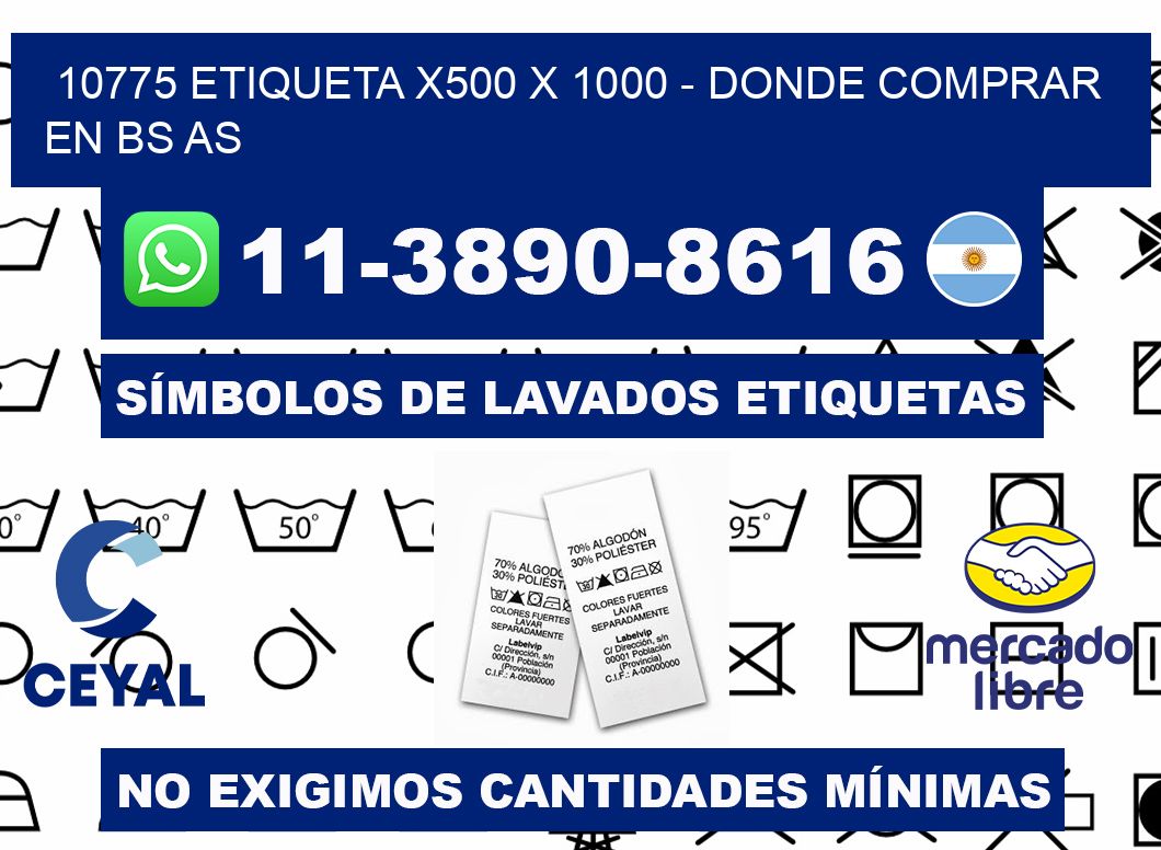 10775 etiqueta x500 x 1000 - Donde Comprar en bs as
