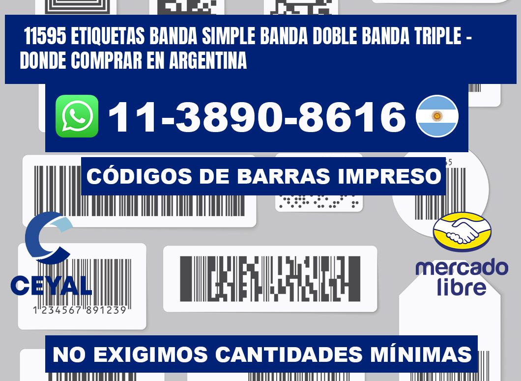 11595 etiquetas banda simple banda doble banda triple - Donde Comprar en Argentina