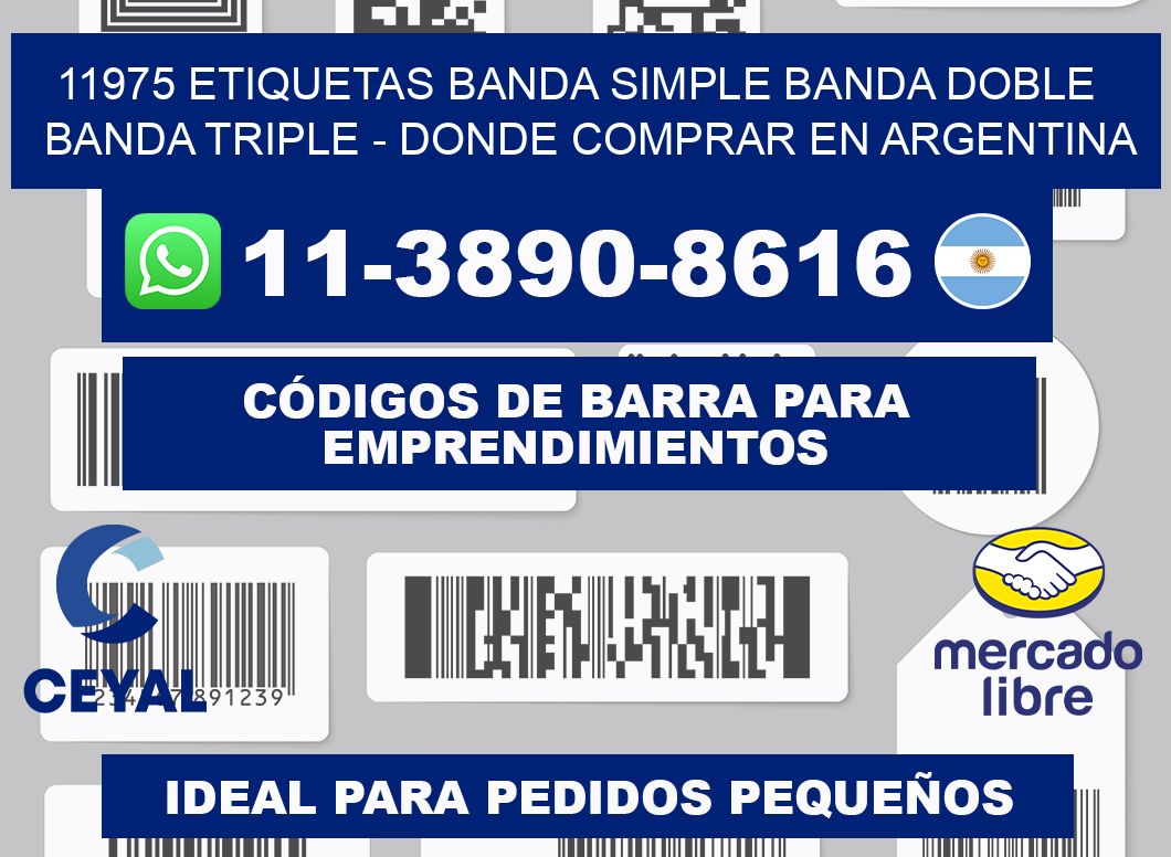 11975 etiquetas banda simple banda doble banda triple - Donde Comprar en Argentina