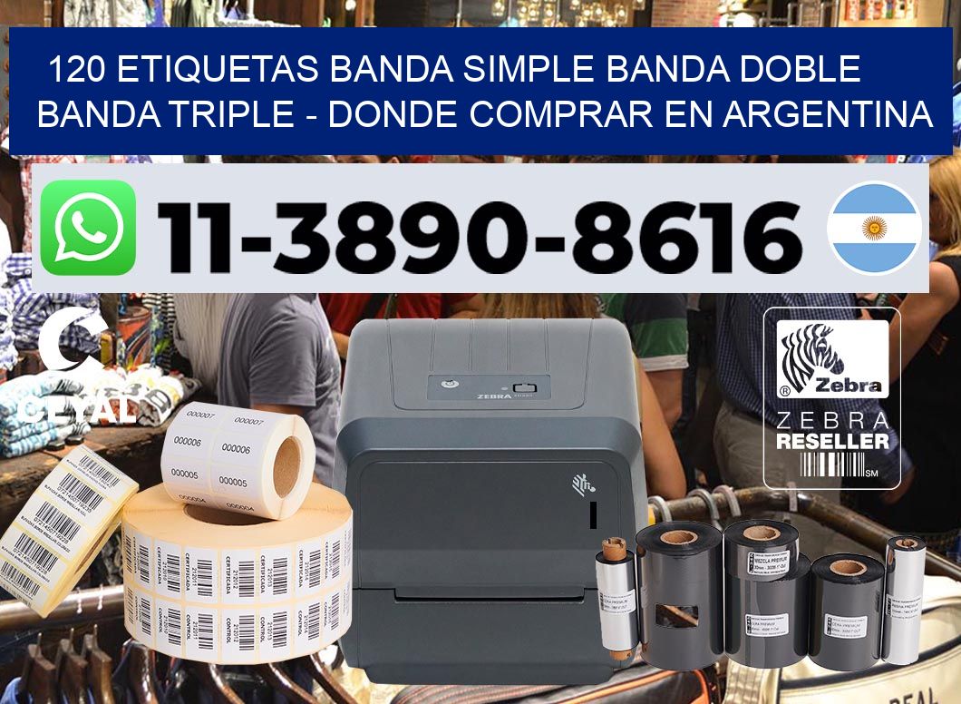 120 etiquetas banda simple banda doble banda triple – Donde Comprar en Argentina