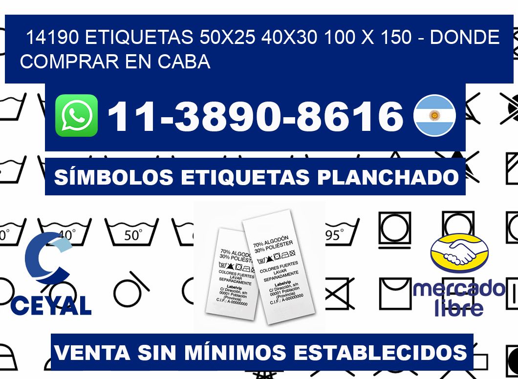14190 etiquetas 50x25 40x30 100 x 150 - Donde Comprar en Caba