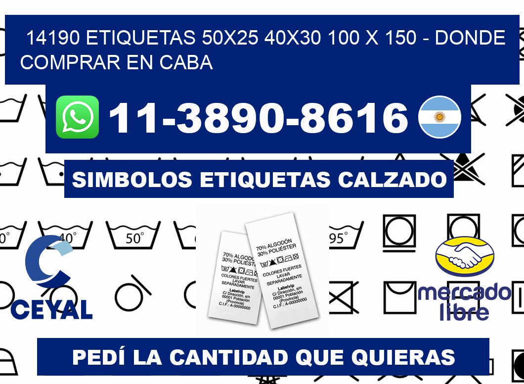 14190 etiquetas 50x25 40x30 100 x 150 - Donde Comprar en Caba