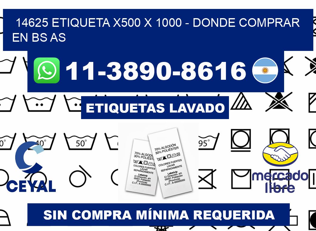 14625 etiqueta x500 x 1000 - Donde Comprar en bs as