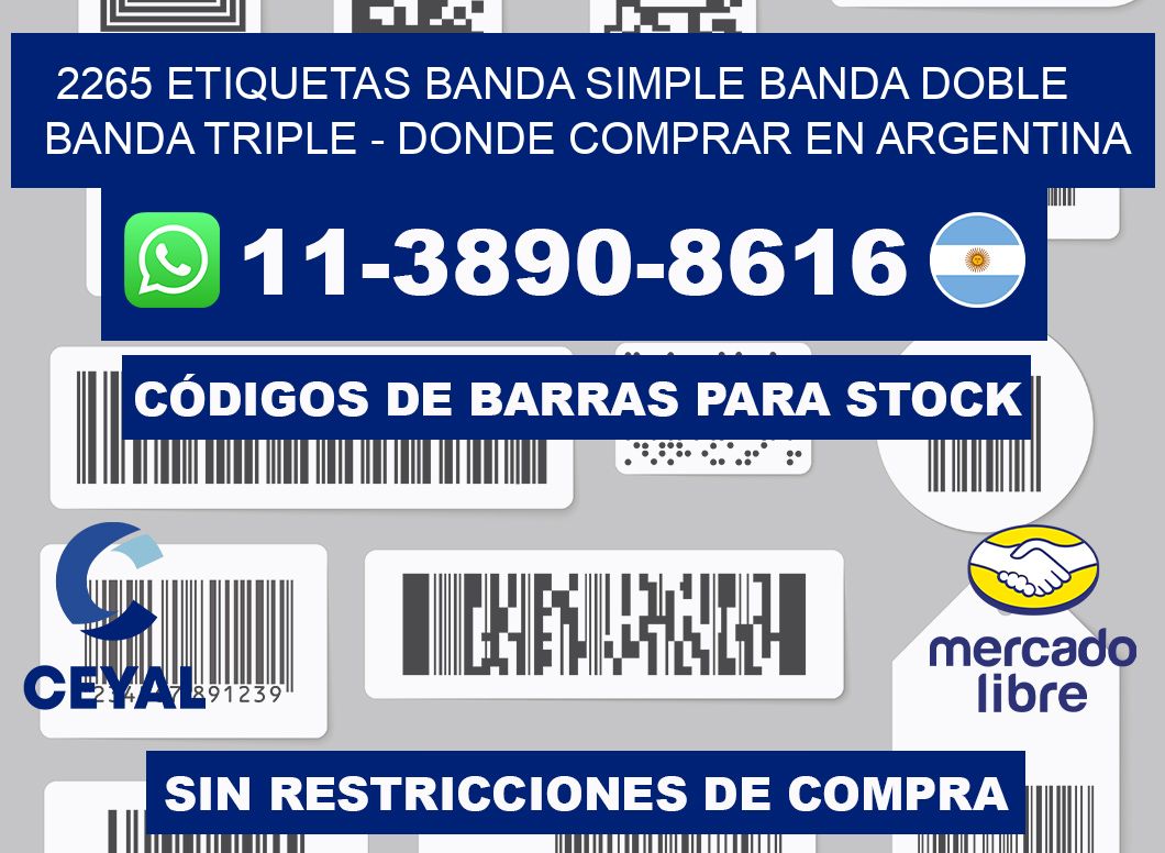 2265 etiquetas banda simple banda doble banda triple - Donde Comprar en Argentina