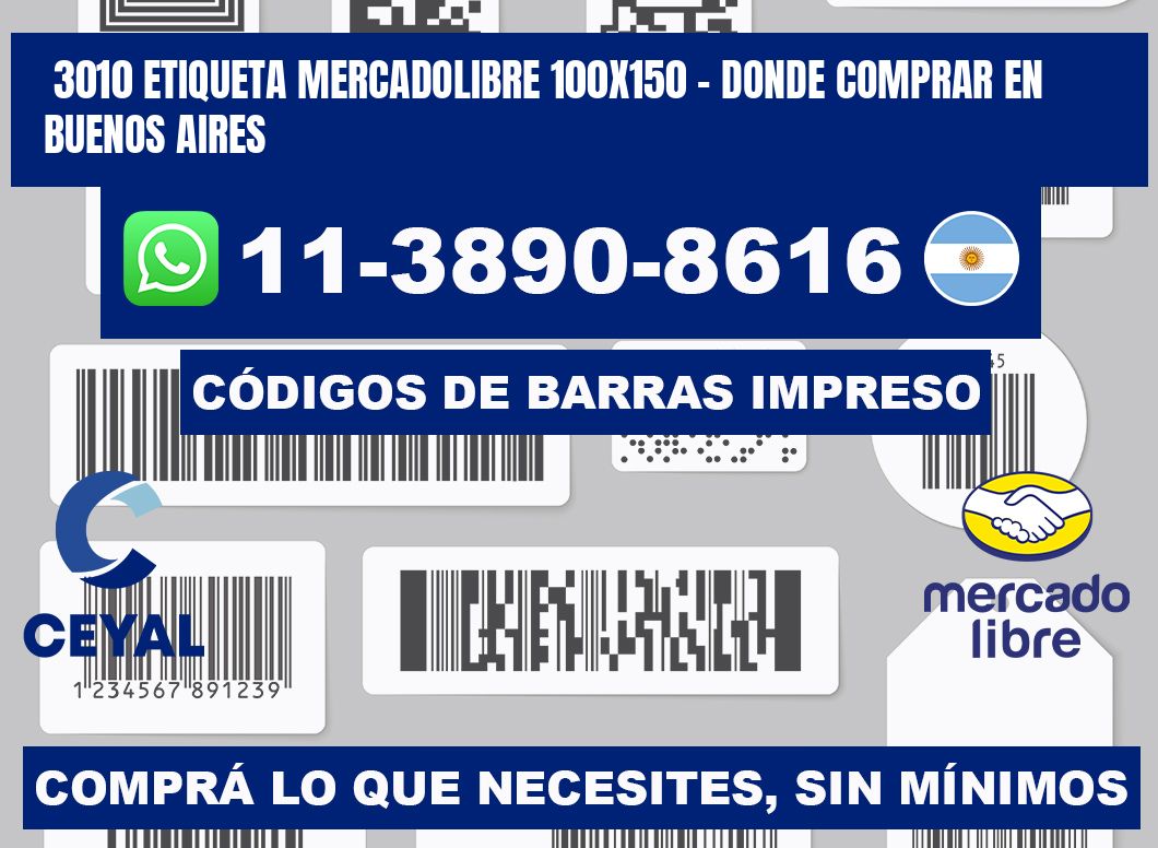 3010 etiqueta MercadoLibre 100x150 - Donde Comprar en Buenos Aires