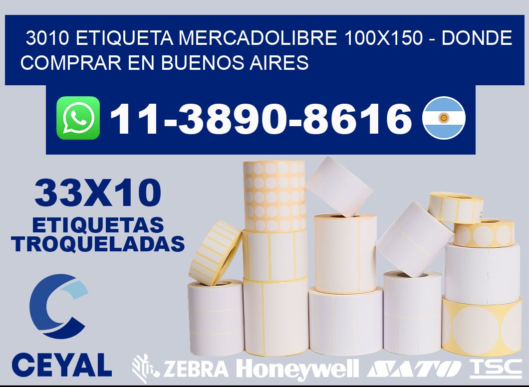 3010 etiqueta MercadoLibre 100x150 - Donde Comprar en Buenos Aires