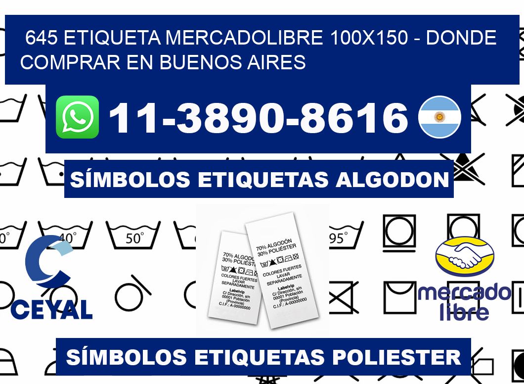 645 etiqueta MercadoLibre 100x150 - Donde Comprar en Buenos Aires