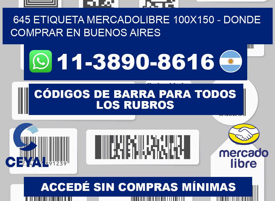 645 etiqueta MercadoLibre 100x150 - Donde Comprar en Buenos Aires
