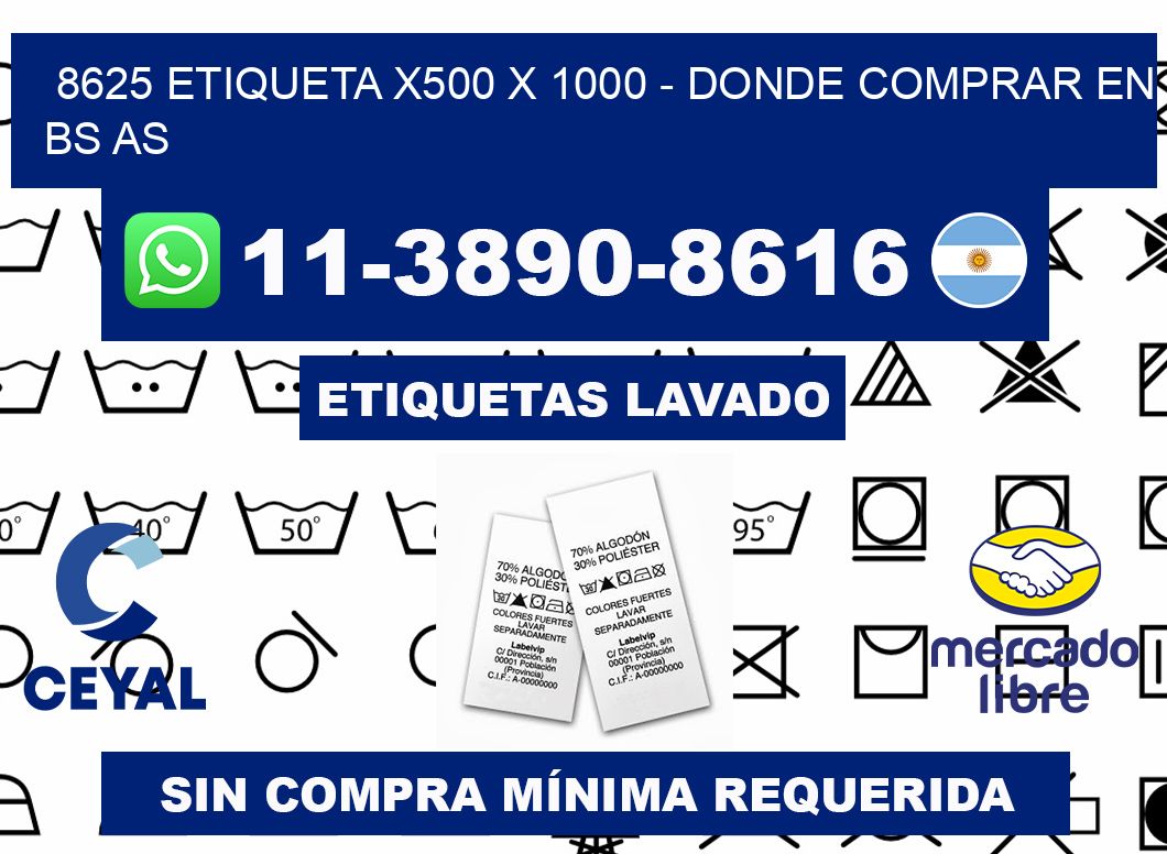 8625 etiqueta x500 x 1000 - Donde Comprar en bs as