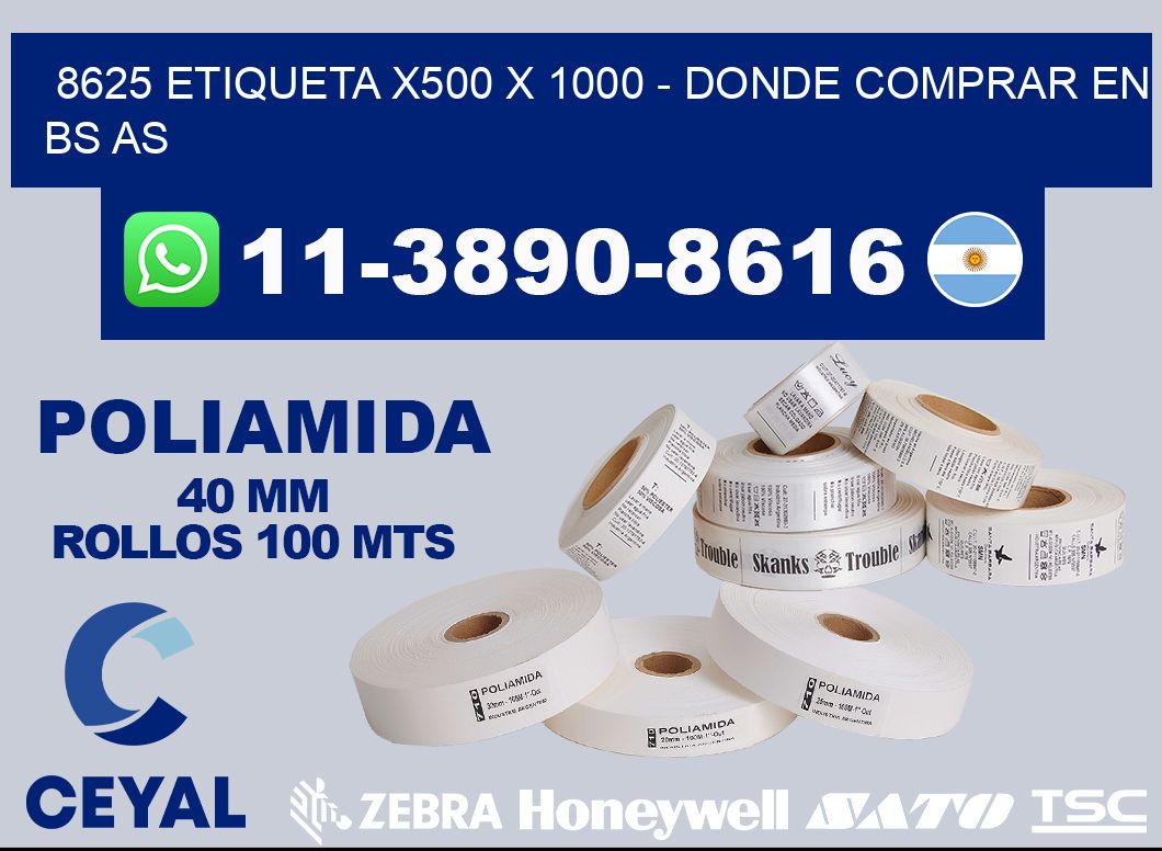 8625 etiqueta x500 x 1000 - Donde Comprar en bs as
