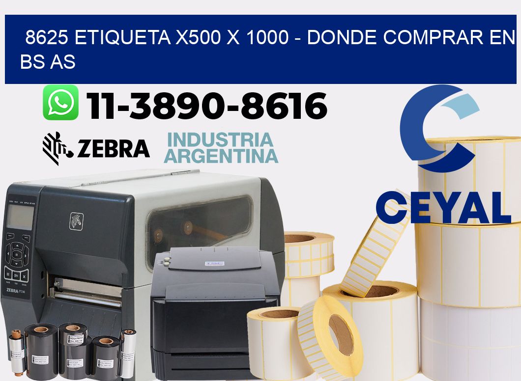 8625 etiqueta x500 x 1000 - Donde Comprar en bs as