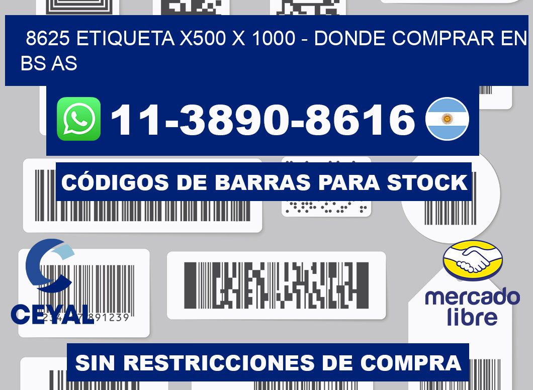 8625 etiqueta x500 x 1000 - Donde Comprar en bs as