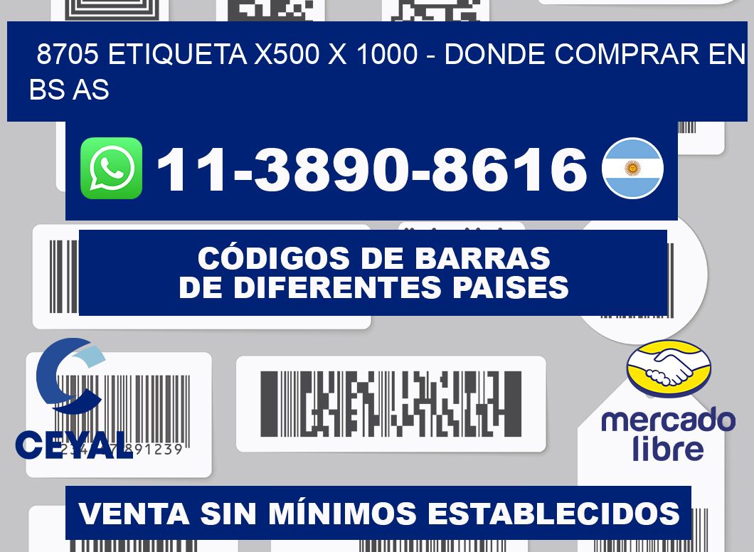 8705 etiqueta x500 x 1000 - Donde Comprar en bs as