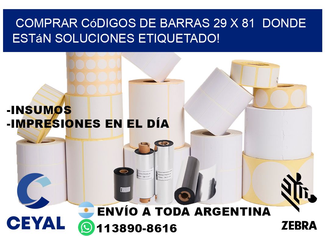 Comprar códigos de barras 29 x 81  donde están soluciones etiquetado!