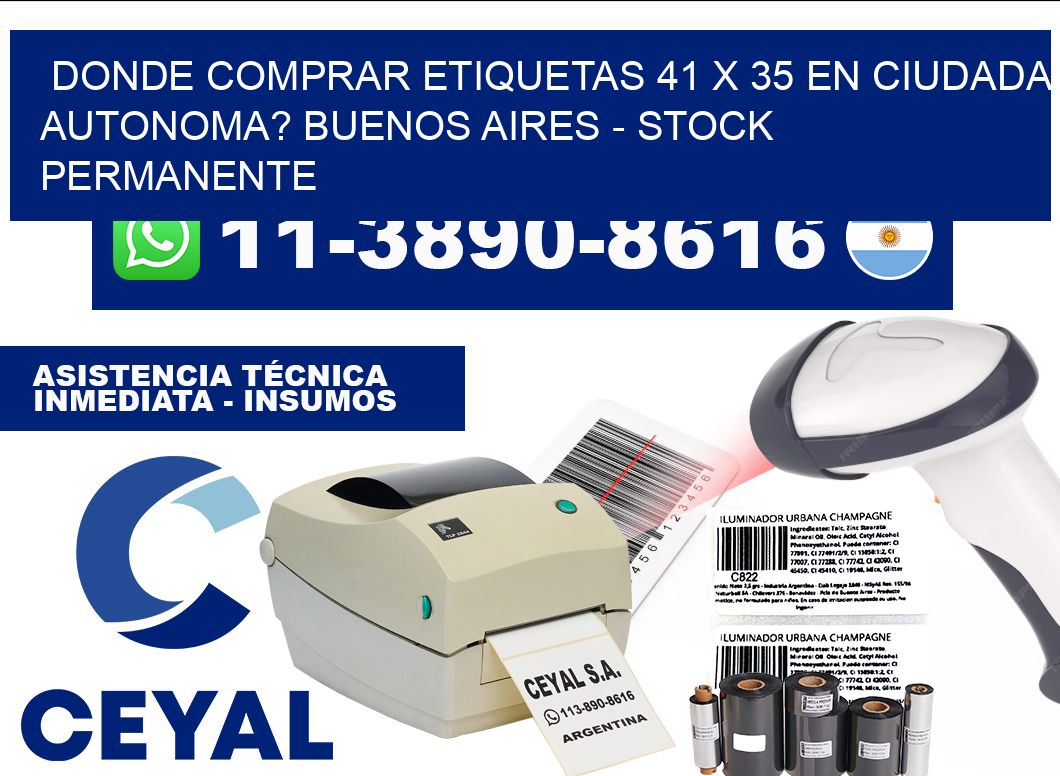 Donde Comprar etiquetas 41 x 35 en CIUDADA AUTONOMA? Buenos Aires - Stock permanente