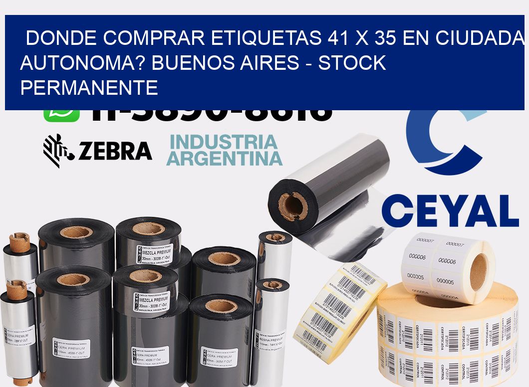 Donde Comprar etiquetas 41 x 35 en CIUDADA AUTONOMA? Buenos Aires - Stock permanente