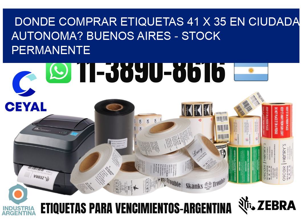 Donde Comprar etiquetas 41 x 35 en CIUDADA AUTONOMA? Buenos Aires - Stock permanente