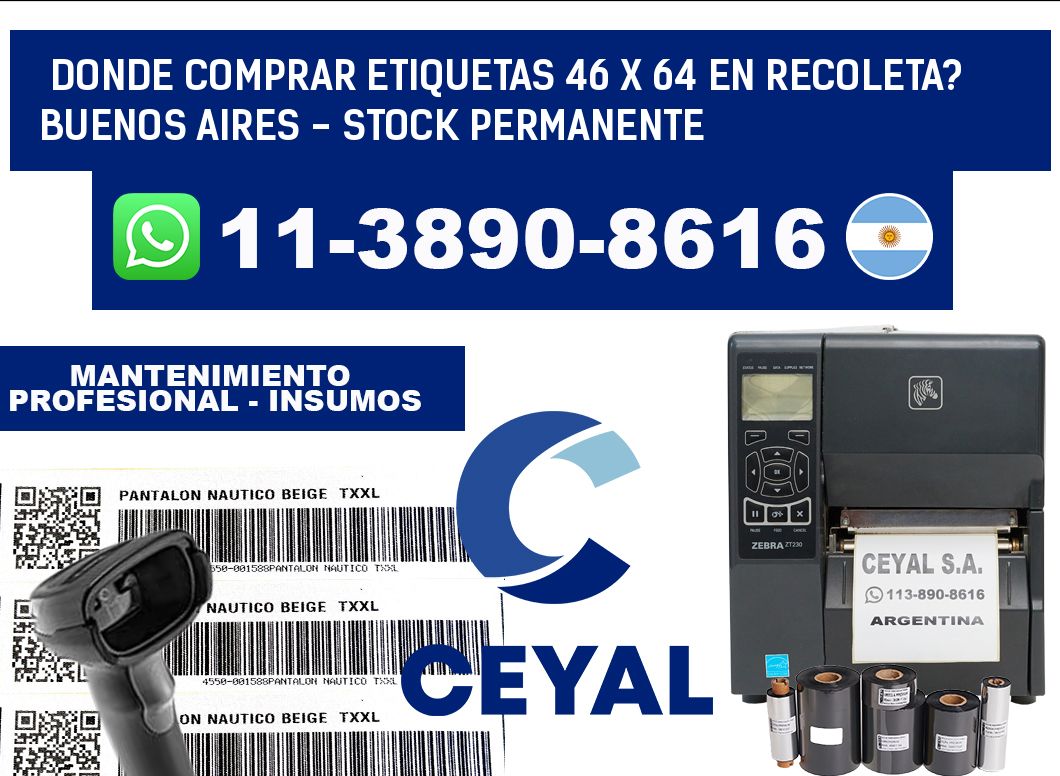 Donde Comprar etiquetas 46 x 64 en RECOLETA? Buenos Aires - Stock permanente