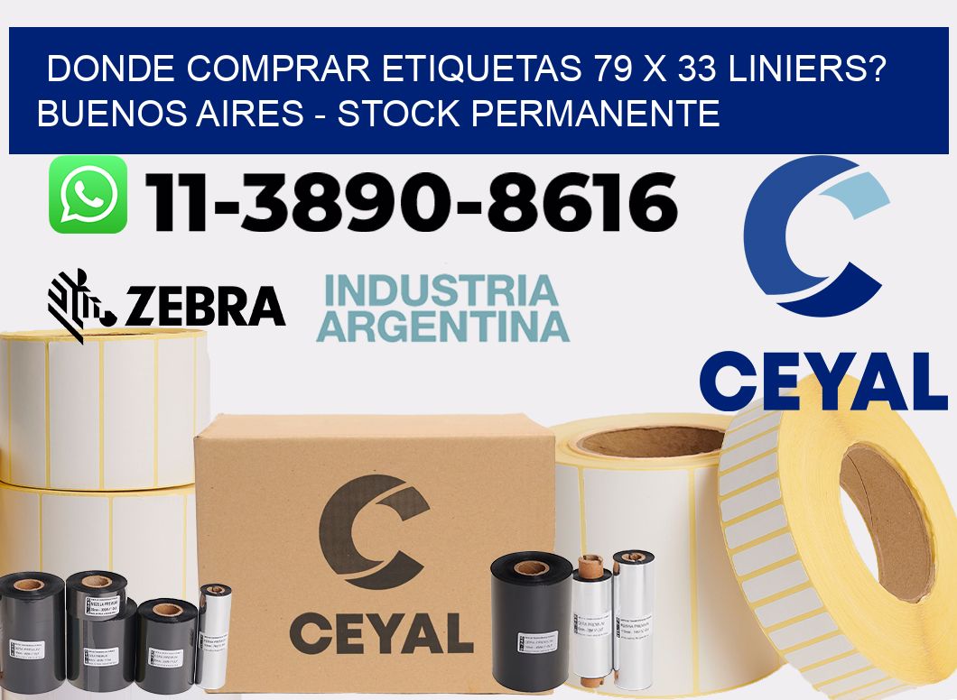 Donde Comprar etiquetas 79 x 33 LINIERS? Buenos Aires - Stock permanente