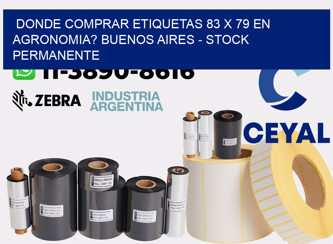 Donde Comprar etiquetas 83 x 79 en AGRONOMIA? Buenos Aires - Stock permanente
