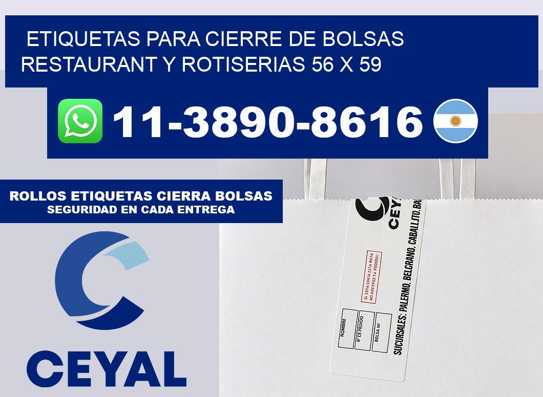 ETIQUETAS PARA CIERRE DE BOLSAS RESTAURANT Y ROTISERIAS 56 x 59