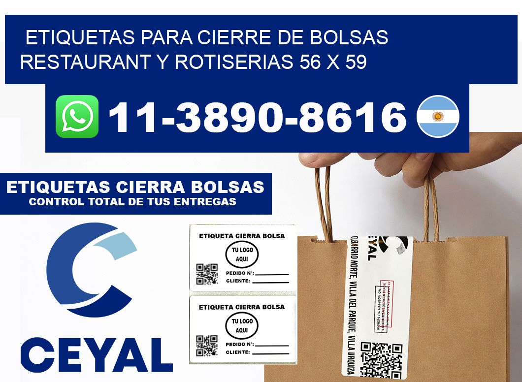 ETIQUETAS PARA CIERRE DE BOLSAS RESTAURANT Y ROTISERIAS 56 x 59