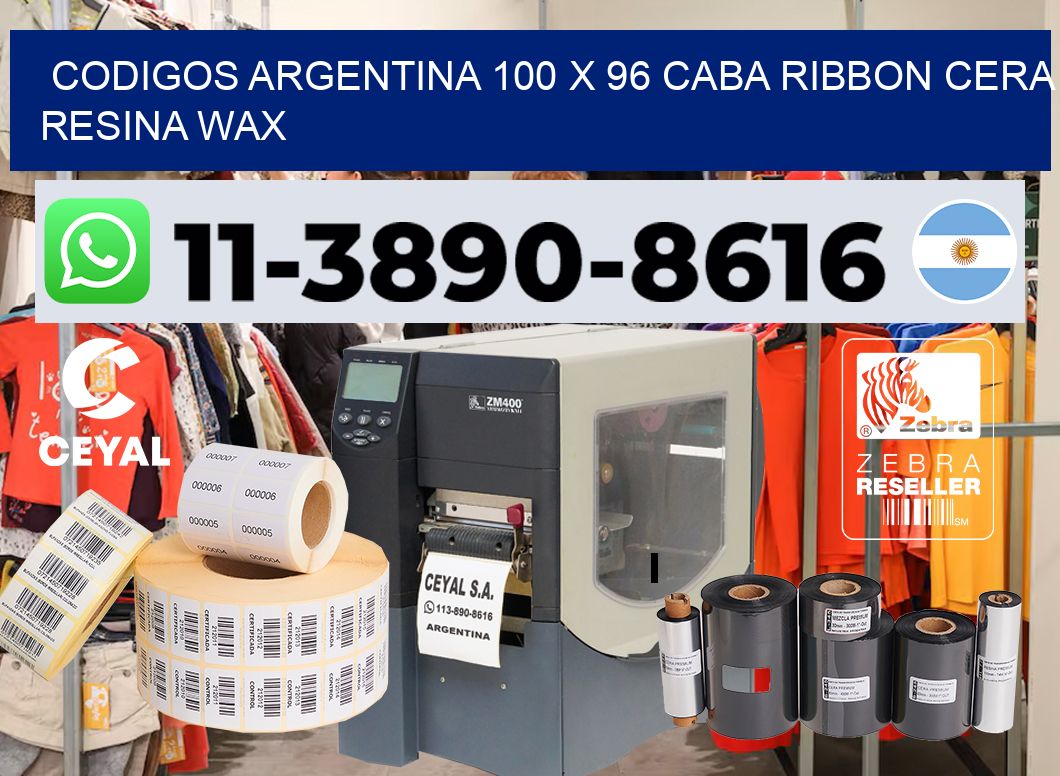 codigos Argentina 100 x 96 CABA Ribbon cera resina wax