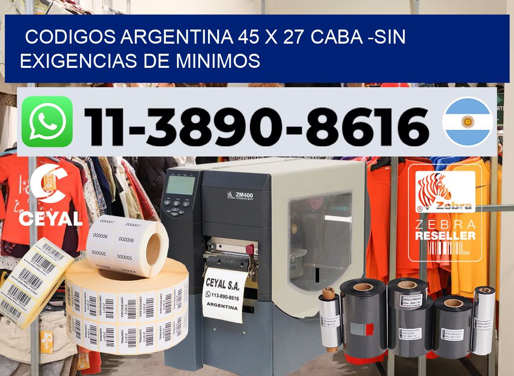 codigos Argentina 45 x 27 CABA -Sin exigencias de minimos