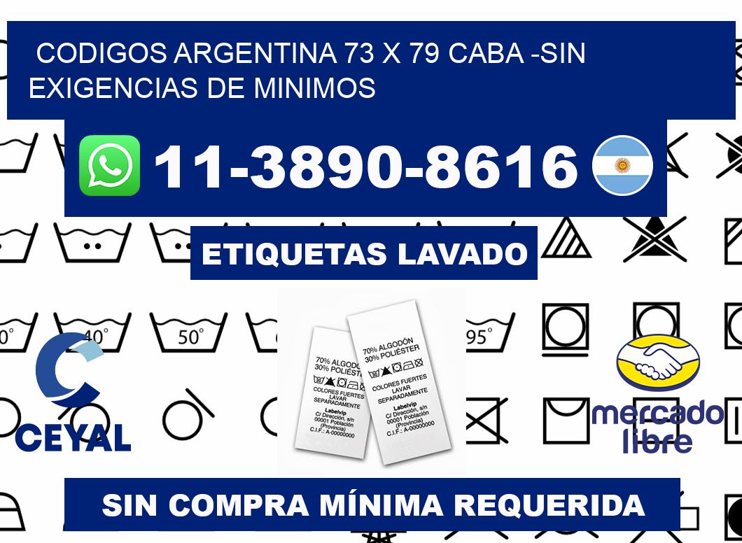 codigos Argentina 73 x 79 CABA -Sin exigencias de minimos