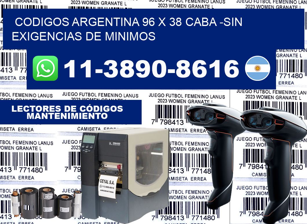 codigos Argentina 96 x 38 CABA -Sin exigencias de minimos