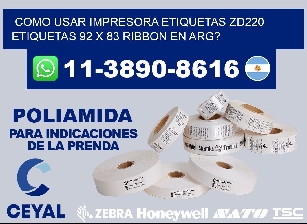 como usar impresora etiquetas zd220 etiquetas 92 x 83 ribbon en ARG?