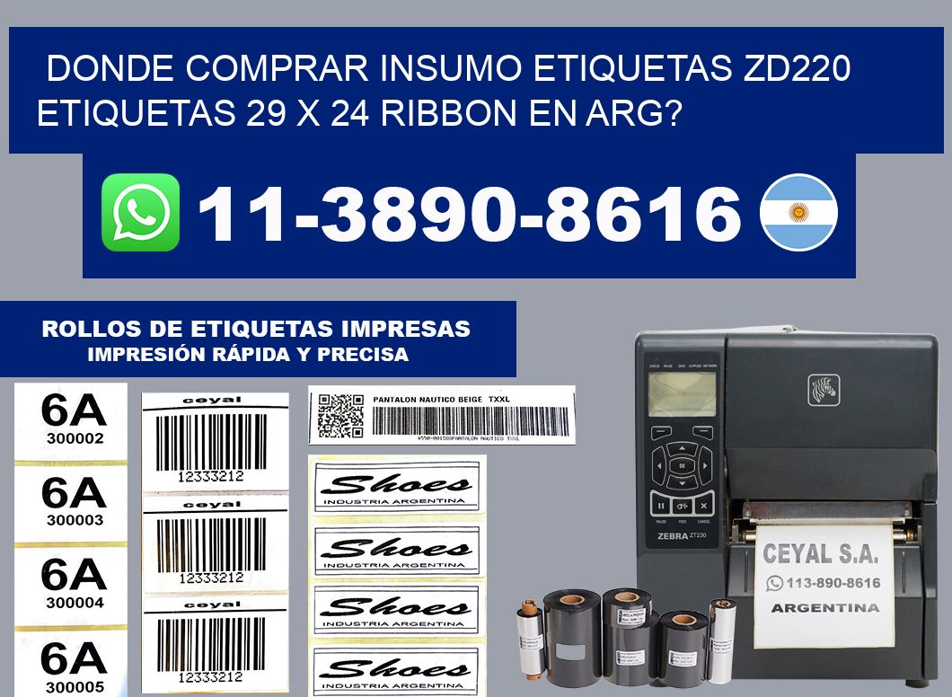 donde comprar insumo etiquetas zd220 etiquetas 29 x 24 ribbon en ARG?