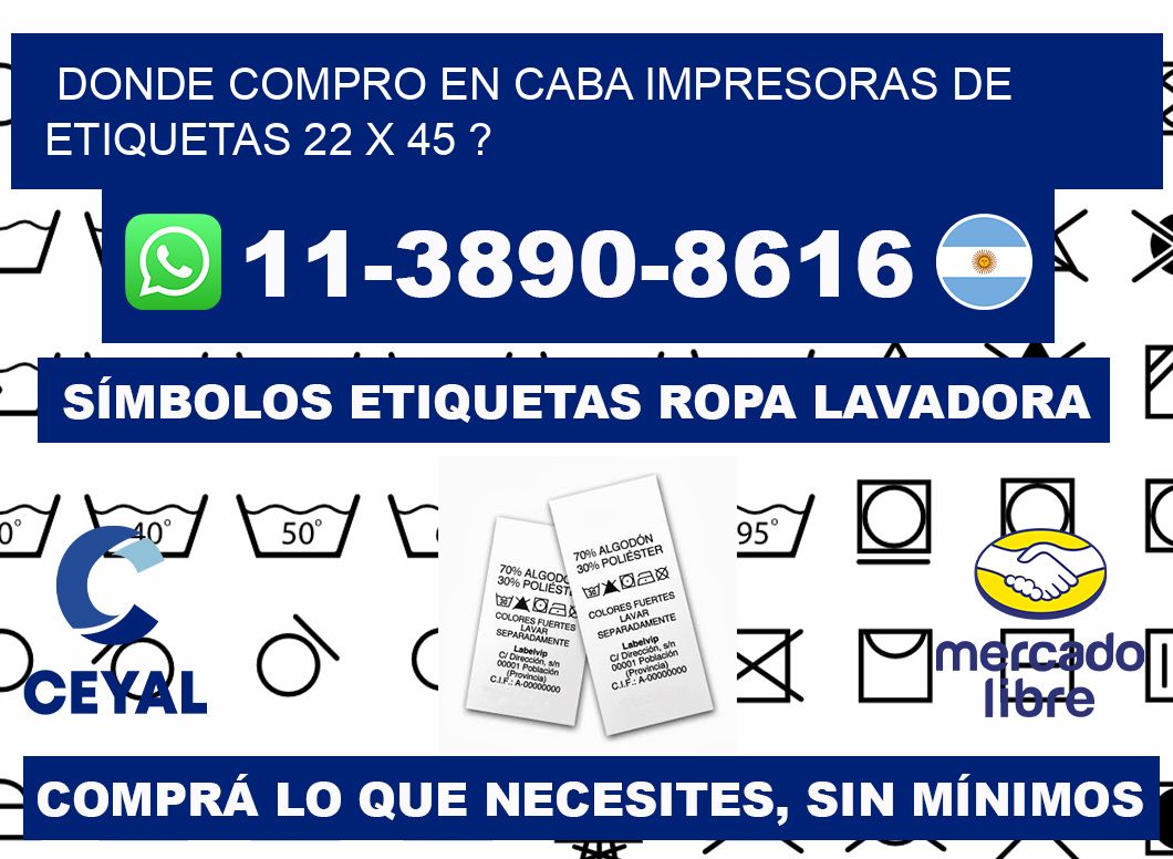 donde compro en CABA impresoras de etiquetas 22 x 45 ?