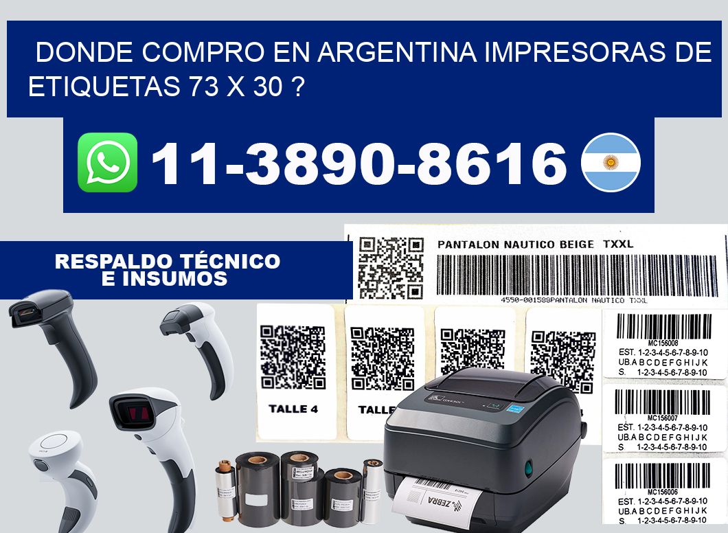 donde compro en argentina impresoras de etiquetas 73 x 30 ?