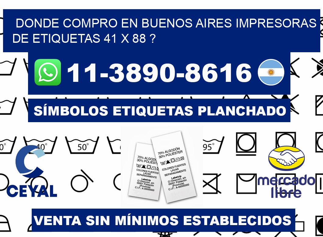 donde compro en buenos aires impresoras de etiquetas 41 x 88 ?