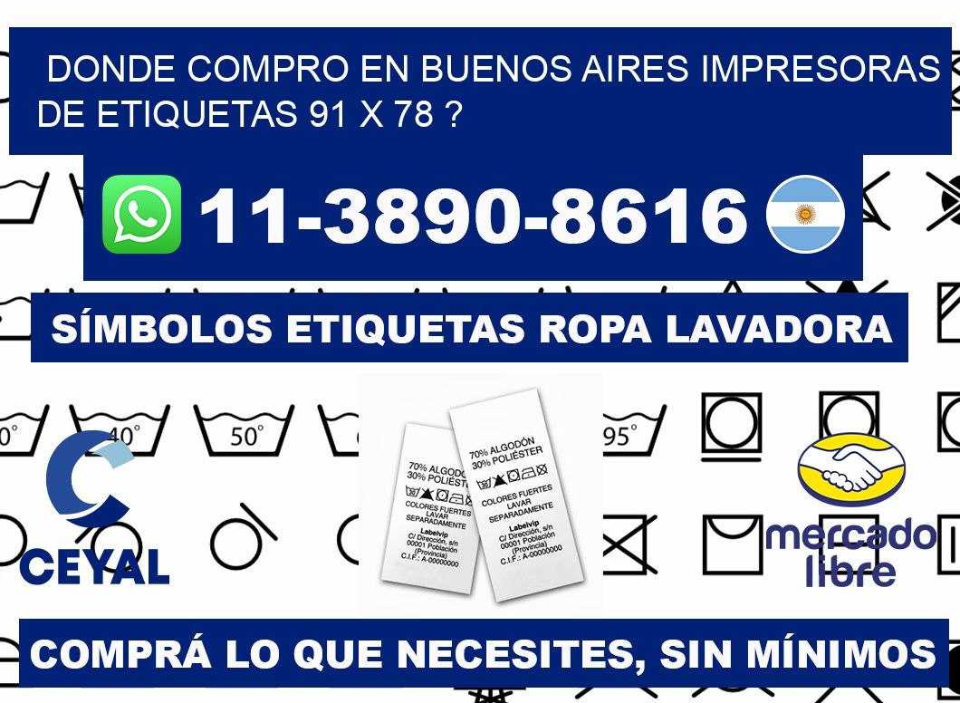 donde compro en buenos aires impresoras de etiquetas 91 x 78 ?