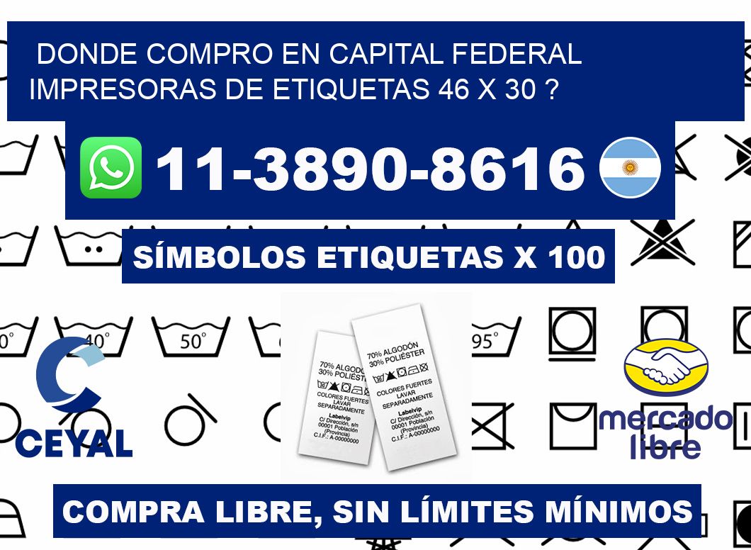 donde compro en capital federal impresoras de etiquetas 46 x 30 ?