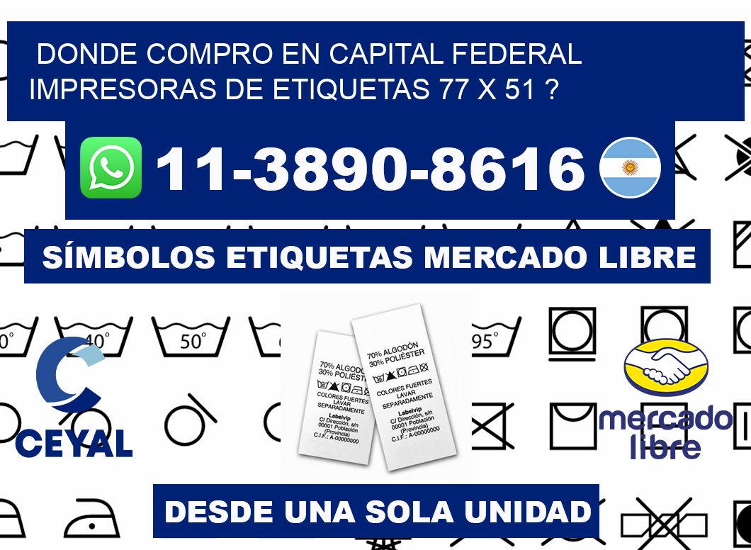 donde compro en capital federal impresoras de etiquetas 77 x 51 ?