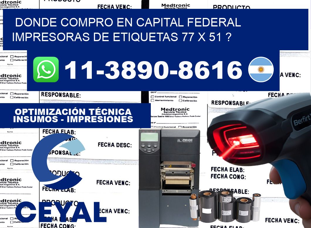 donde compro en capital federal impresoras de etiquetas 77 x 51 ?
